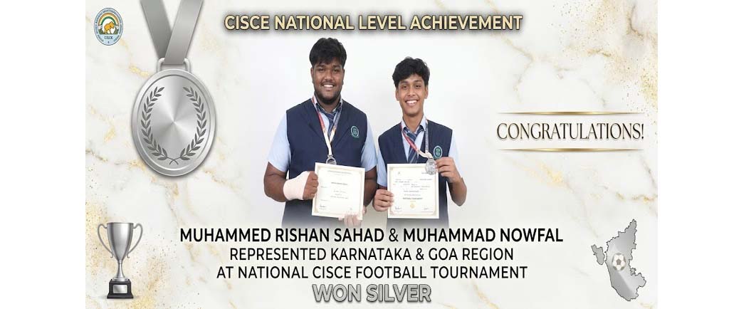 National CISCE Football Tournament held at Delhi and Won Silver.